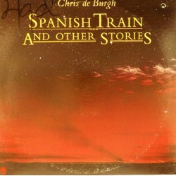 Пластинка Chris de Burgh Spanish Train and Others Stories